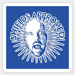 SHIELDS APPROVED - white Sticker